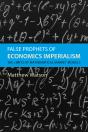 False Prophets Of Economics Imperialism - Preview