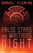 False Stars And Writhing Night