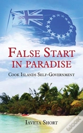 False Start In Paradise: Cook Islands Se