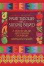 False Tongues And Sunday Bread - Preview