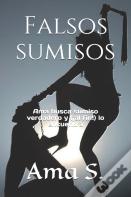 Falsos Sumisos