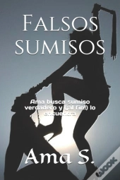 Falsos Sumisos
