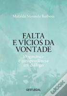 Falta e Vícios da Vontade