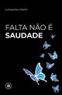 Falta Não é Saudade - Preview