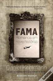 Fama - Romance em Nove Histórias