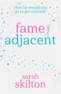 Fame Adjacent - Preview