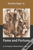 Fame And Fortune