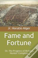 Fame And Fortune