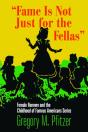 Fame Is Not Just For The Fellas - Preview
