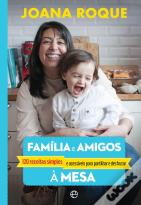 Família e Amigos à Mesa