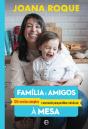 Família e Amigos à Mesa - Preview