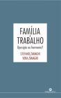 Família e Trabalho - Preview