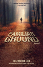 Familiar Ground - Preview