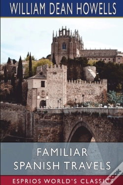 Capa do artigo Familiar Spanish Travels (Esprios Classics)