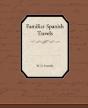 Familiar Spanish Travels - Preview