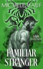 Familiar Stranger - Preview