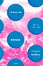 Familiar Things - Preview