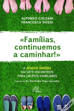 Capa do artigo Famílias, continuemos a caminhar!