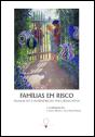 Famílias em Risco - Preview