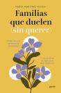 Familias Que Duelen (Sin Querer) - Preview
