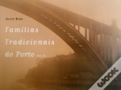 Capa do artigo Famílias Tradicionais do Porto - Volume II