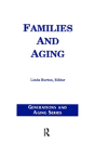 Families And Aging - Preview