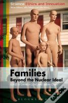 Families - Beyond The Nuclear Ideal
