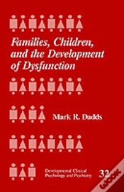 Capa do artigo Families, Children And The Development Of Dysfunction