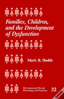 Capa do artigo Families, Children And The Development Of Dysfunction