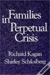 Families In Perpetual Crisis