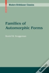 Families Of Automorphic Forms