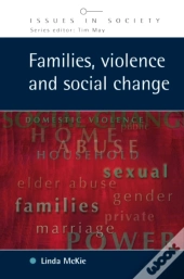 Families, Violence And Social Change