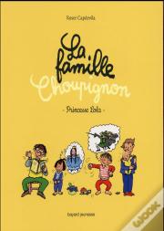 Famille Choupignon - T4