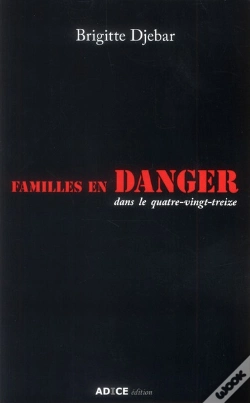 Capa do artigo Famille En Danger Dans Le Quatre-Vingt-Treize