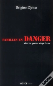 Famille En Danger Dans Le Quatre-Vingt-Treize