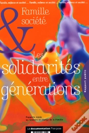 Capa do artigo Famille, Enfance Et Société ; Les Solidarités Entre Générations