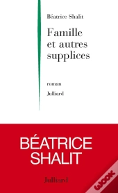 Famille Et Autres Supplices
