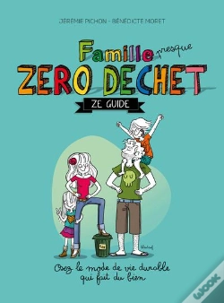 Capa do artigo Famille Presque Zéro Déchet : Ze Guide