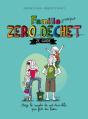 Famille Presque Zéro Déchet : Ze Guide - Preview