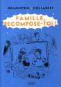 Famille, Recompose-Toi ! - Preview