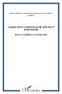 Familles Et Parentalité : Rôles Et Fonctions Entre Tradition Et Modernité - Preview