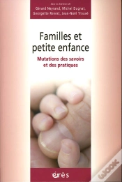 Capa do artigo Familles Et Petite Enfance ; Mutations Des Savoirs Et Des Pratiques