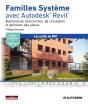 Familles Système Avec Autodesk Revit : Éléments De Construction, De Circulation Et Définition Des Pièces - Preview