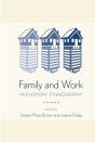 Family And Work In Everyday Ethnography - Preview
