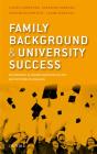 Family Background And University Success - Preview