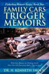 Family Cars Trigger Memoirs