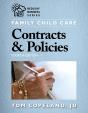 Family Child Care Contracts & Policies, Fourth Edition - Preview