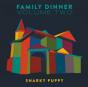 Family Dinner - CD - Preview