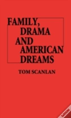 Capa do artigo Family, Drama, And American Dreams