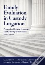 Family Evaluation In Custody Litigation